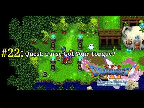 The Enchanting Dilemma: Examining the Tongue Curse in Dragon Quest XI